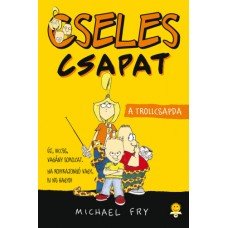 Cseles csapat 1 - A trollcsapda   9.95 + 0.95 Royal Mail